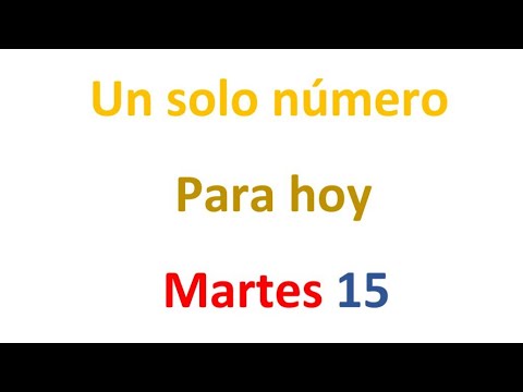 Un solo número para hoy Martes 15 de Octubre, El campeón de los números