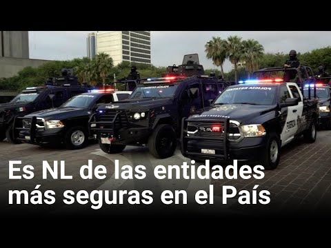 Es NL de las entidades más seguras en el País