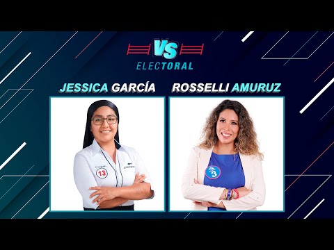 Versus Electoral: Jessica García (Frepap) vs. Rosselli Amuruz (Avanza País)