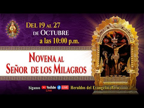 ? Novena Al Señor De Los Milagros ?Día9