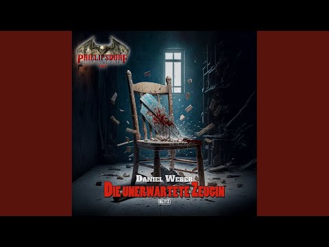 Kapitel 3 - Band 2: Die unerwartete Zeugin