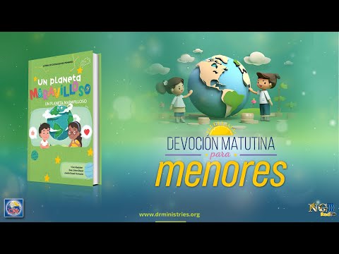 Devoción Matutina Para Menores - 07 de Julio del 2024