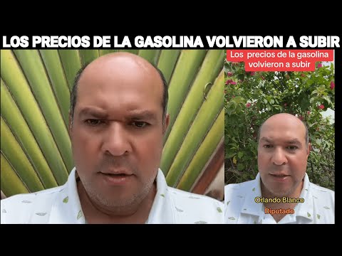 ORLANDO BLANCO LOS PRECIOS DE LA GASOLINA VOLVIERON A SUBIR, GUATEMALA.