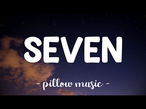 Seven - Taylor Swift (Lyrics) 🎵