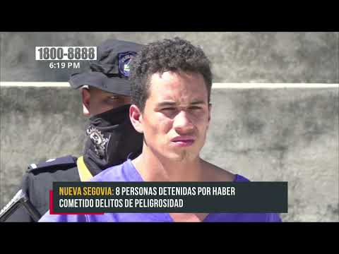 Tras las rejas: 8 personas detenidas por cometer delitos en Nueva Segovia - Nicaragua