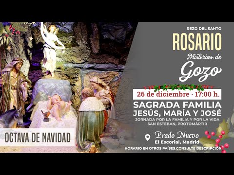Santo Rosario Meditado (Misterios de Gozo) en Directo desde Prado Nuevo, Domingo 26 de Dic, 17:00 h.
