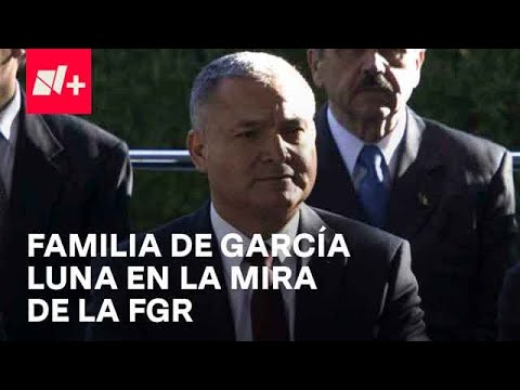 Caso García Luna: ¿Quiénes son las personas por las que va la FGR? - Despierta