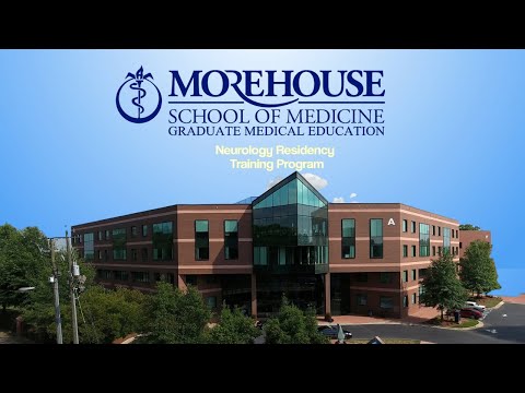 Morehouse School of Medicine Neurology Residency Training Program