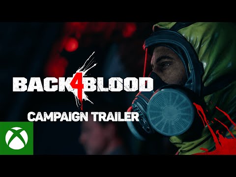 Back 4 Blood - Campaign Trailer