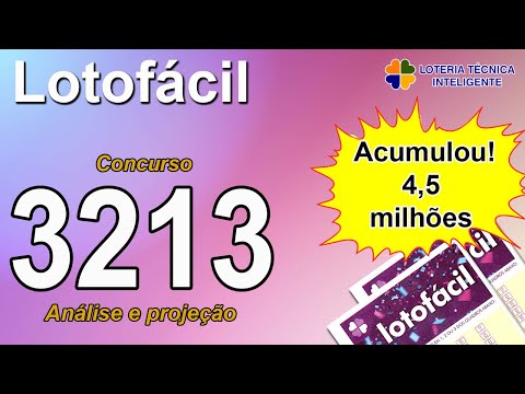 ANÁLISE E PROJEÇÃO PARA O CONCURSO 3213 DA LOTOFÁCIL