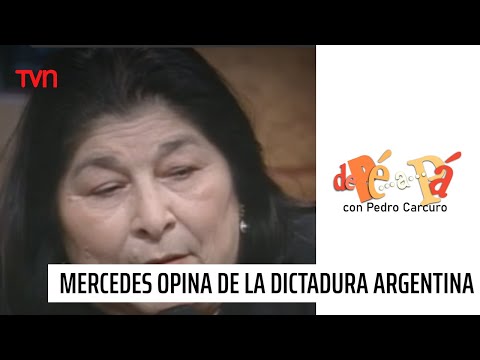Mercedes Sosa: Nunca vamos a pedir la vuelta de los militares en Argentina | De Pé a Pá