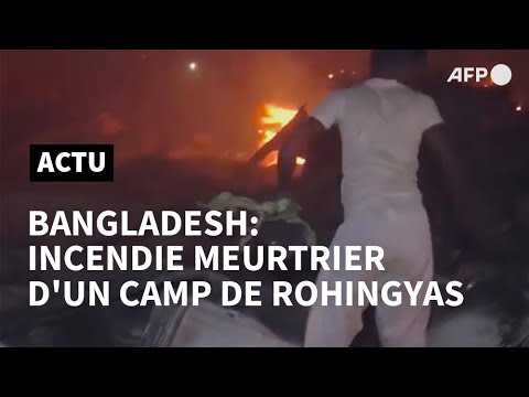 Bangladesh: au moins quinze morts dans l'incendie d'un camp de Rohingyas | AFP