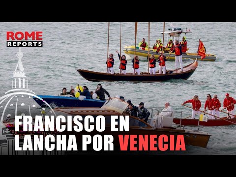 VENECIA | Así se vio al papa Francisco en lancha por los canales de Venecia