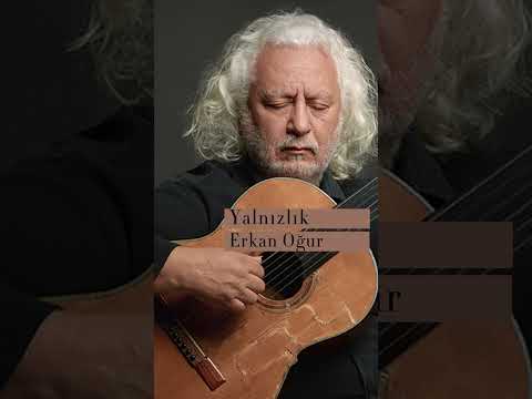 Erkan Oğur - Yalnızlık #shorts