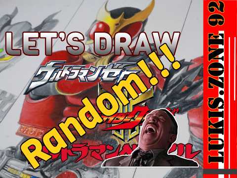 Let's Draw Zero, Kuuga and Belial (Random drawings)