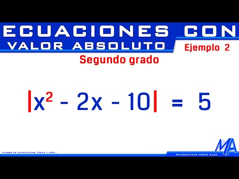 Ecuaciones con valor absoluto | Segundo grado Ejemplo 2