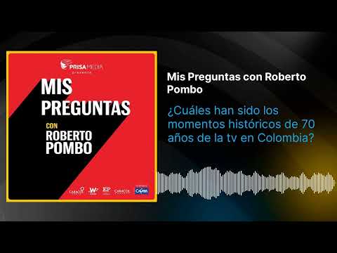 ¿Cua?les han sido los momentos histo?ricos de 70 an?os de la tv en Colombia?