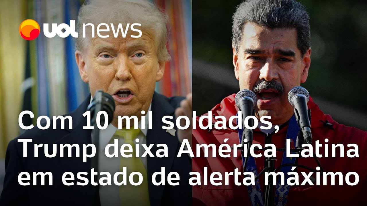 Trump deixa América Latina em estado de alerta máximo com tropas e eventual invasão da Venezuela
