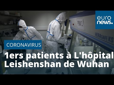 Un nouvel hôpital accueille les malades du coronavirus à Wuhan
