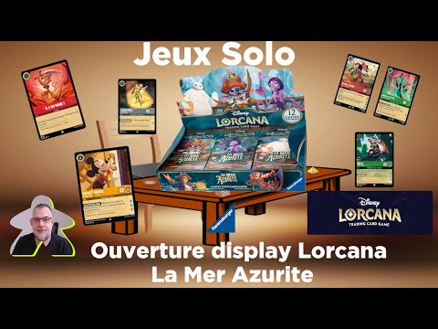 Lorcana - La mer Azurite - Ouverture display en compagnie de ninou | Ravensburger | jcc