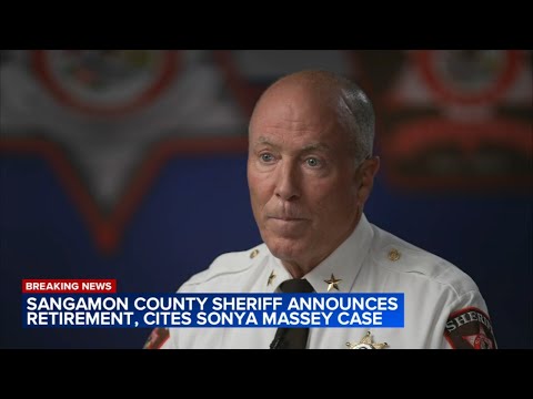 Sangamon County sheriff says he's retiring at end of August, cites Sonya Massey murder blowback