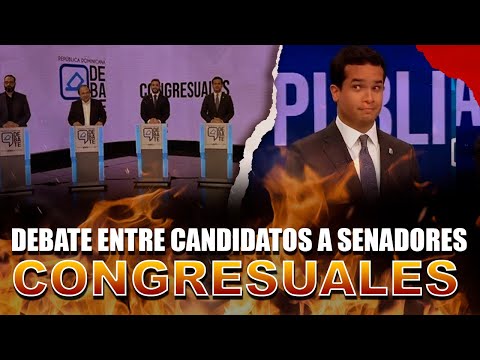 Debates de candidatos congresuales por primera vez en la historia