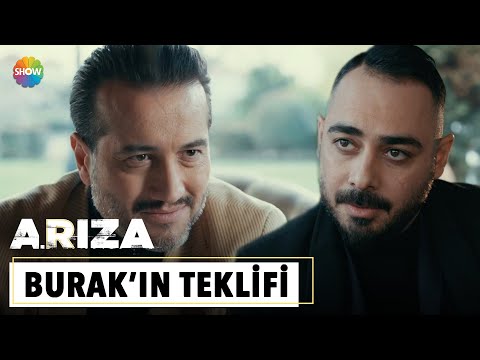 Burak'ın Mithat'a teklifi | Arıza 19. Bölüm