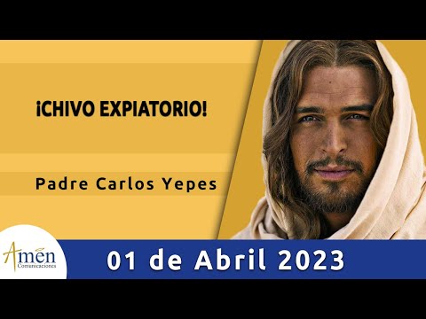 Evangelio De Hoy Sábado 01 Abril 2023 l Padre Carlos Yepes l Biblia l Juan 11,45-57 l Católica