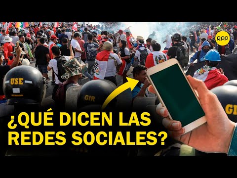 Perú: Esto es lo que dicen en las redes sociales sobre las protestas