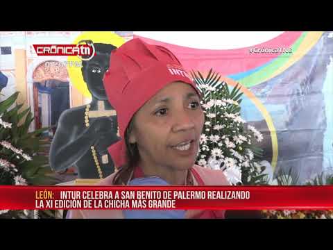 León: Celebran a San Benito de Palermo realizando la chicha más grande – Nicaragua