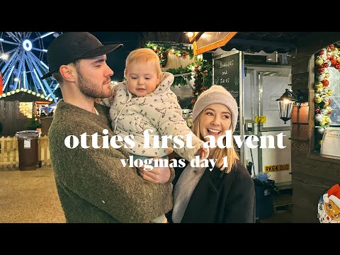 Otties First Advent & Christmas Market | Vlogmas Day 1