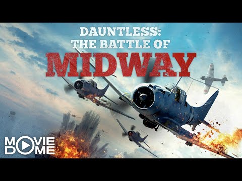 The Battle of Midway: Dauntless - (war action movie, world war 2 air warfare) - Full Movie