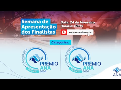 Apresentação dos finalistas do Prêmio ANA 2020: Terceiro Dia