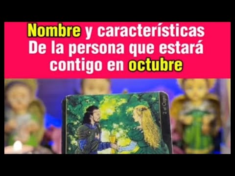 HORÓSCOPO AMOR OCTUBRE- con quien estarás? Características y nombres- elige una carta  #october