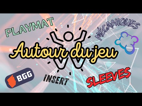AUTOUR DU JEU DE SOCIETE ! Découvrons ce qui s'y cache !
