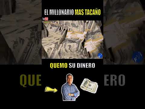 El Millonario Mas Tacaño