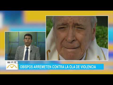 Obispos arremeten contra la ola de violencia