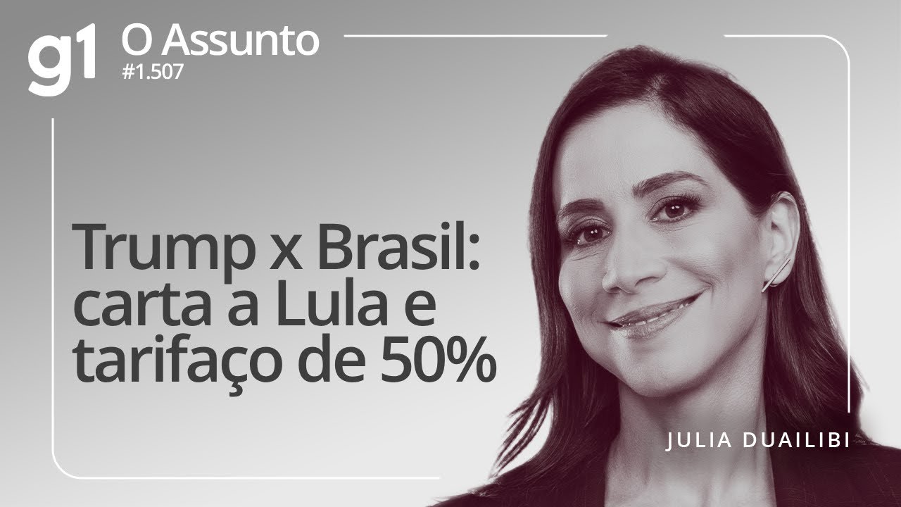 Trump x Brasil: carta a Lula e tarifaço de 50% | O ASSUNTO