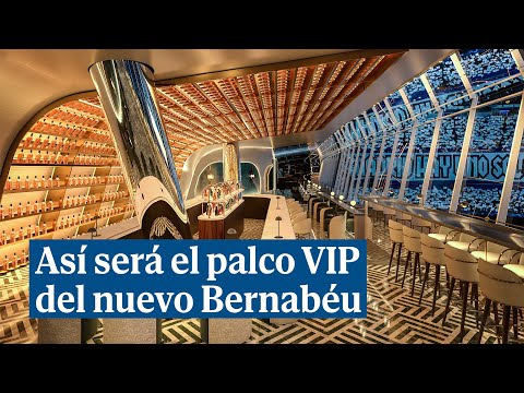 Así será el lujoso palco VIP del Real Madrid en el nuevo Santiago Bernabéu