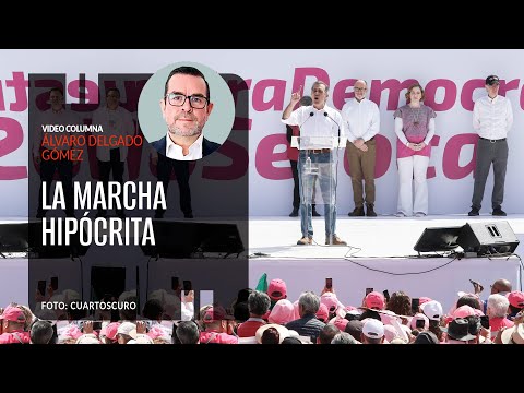 La marcha hipócrita. Por Alvaro Delgado ¬ Video columna