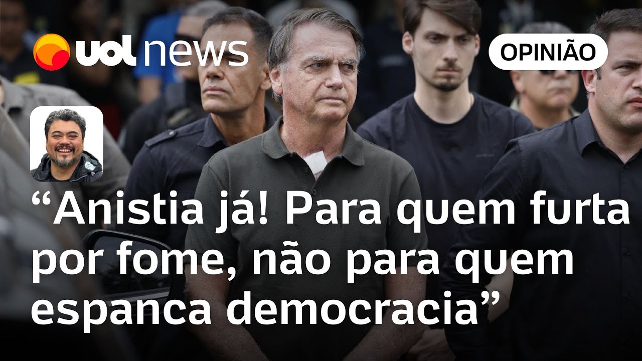 Anistia já! Para quem furta por fome, não para quem espanca democracia | Leonardo Sakamoto