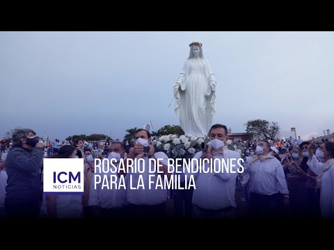 ICM Noticias - Gran Rosario de Bendiciones para la Familia 2022