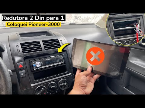 SUBSTITUIR a Multimídia por um PIONEER-3000 | Projeto do Polo [Instalei a Redutora de Moldura]