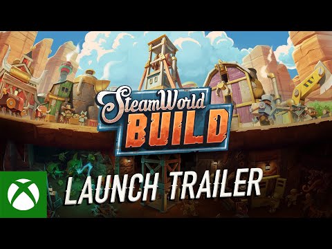 SteamWorld Build | Launch Trailer
