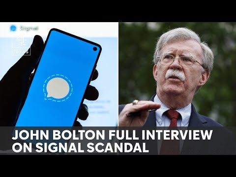 John Bolton reacts to Signal war group chat leak