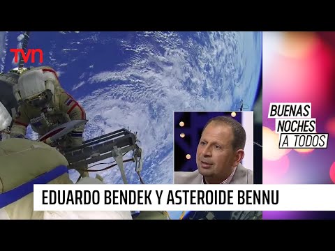 Eduardo Bendek y asteroide Bennu: Va a llegar esta muestra alienígena en septiembre