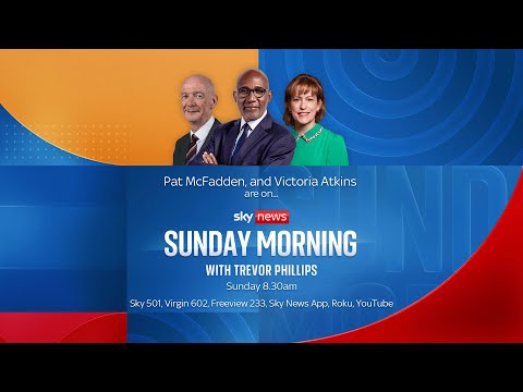 Sunday Morning with Trevor Phillips | Pat McFadden, Victoria Atkins and Professor Brian Bell
