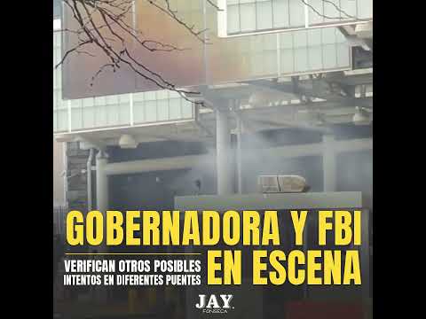 GOBERNADORA Y FBI EN ESCENA