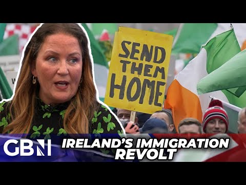 'Charity starts at HOME' - Irish in REVOLT to control immigration