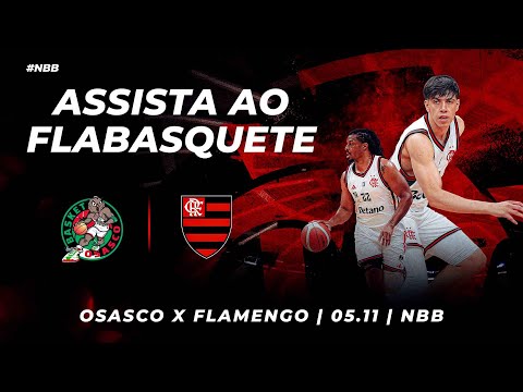 🔴 AO VIVO: OSASCO x FLAMENGO | NBB 2025 - 05/11